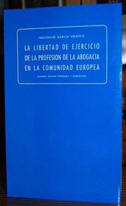 LIBERTAD EJERCICIO PROFESIN ABOGADA COMUNIDAD EUROPEA