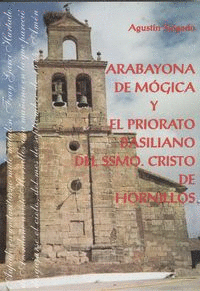 ARABAYONA M�GICA Y PRIORATO BASILIANO SSMO.CRISTO HORNILLOS