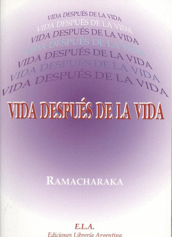 VIDA DESPU�S DE LA VIDA
