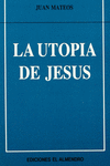 LA UTOP�A DE JES�S