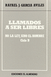 LLAMADOS A SER LIBRES. CICLO B