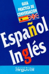 GU�A DE CONVERSACI�N ESPA�OL-INGL�S
