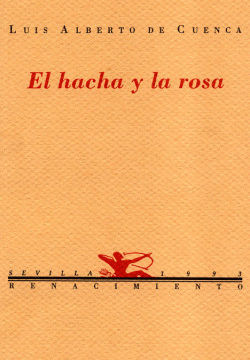 EL HACHA Y LA ROSA