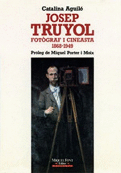 JOSEP TRUYOL, FOTOGRAF CINEASTA