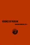 VISIONES DE PASOLINI