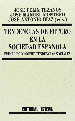 TENDENCIAS DE FUTURO EN LA SOCIEDAD ESPAOLA