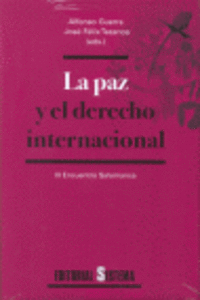 III ENCUENTRO SOBRE LA PAZ Y EL DERECHO INTERNACIONAL DE LA FUNDACI�N