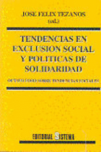 TENDENCIAS EN EXCLUSIN SOCIAL Y POLTICAS DE SOLIDARIDAD.OCTAVO FORO SOBRE TEND