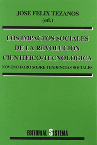 LOS IMPACTOS SOCIALES DE LA REVOLUCIN CIENTFICO-TECNOLGICA