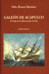GALE�N DE ACAPULCO