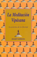 LA MEDITACI�N VIP�SANA