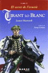 TIRANT LO BLANC. LLIBRE II - EL SECRET DE L'ERMIT