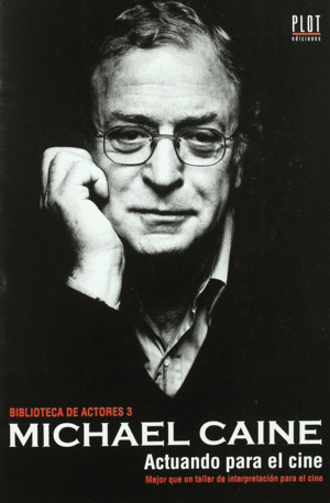 MICHAEL CAINE. ACTUANDO PARA EL CINE