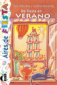 DE FIESTA EN VERANO. SERIE AIRES DE FIESTA. LIBRO