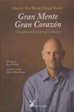 GRAN MENTE GRAN CORAZ�N