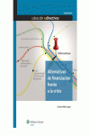 ALTERNATIVAS DE FINANCIACI�N FRENTE A LA CRISIS