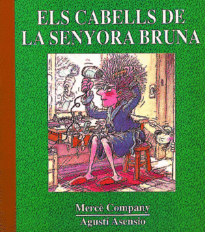 ELS CABELLS DE LA SENYORA BRUNA