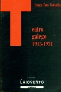 TEATRO GALEGO (1915-1931)