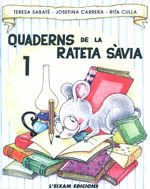 LA RATETA S�VIA. QUADERN 1 (LLETRA MAJ�SCULA)