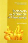 DICIONARIO DE PRONUNCIA DA LINGUA GALEGA
