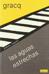 LAS AGUAS ESTRECHAS