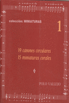 19 C�NONES CIRCULARES Y 15 MINIATURAS CORALES