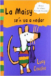 MAISY SE' N VA A NEDAR, LA