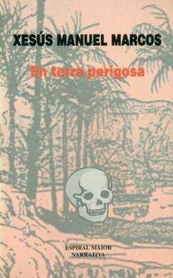 EN TERRA PERIGOSA