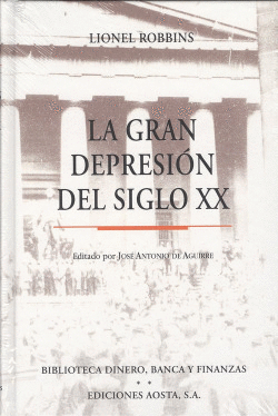 LA GRAN DEPRESIN DEL SIGLO XX