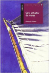SARI, SO�ADOR DE MARES