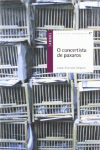 O CONCERTISTA DE PAXAROS