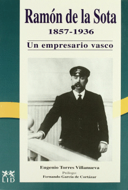 RAM�N DE LA SOTA Y LLANO, 1857-1936.