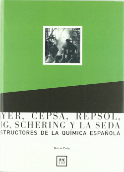 BAYER, CEPSA, REPSOL, PUIG. SCHERING Y LA SEDA