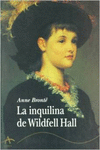 LA INQUILINA DE WILDFELL HALL