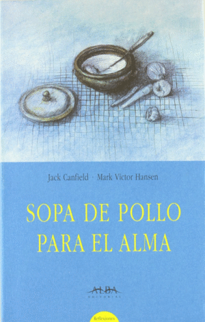 SOPA DE POLLO PARA EL ALMA