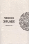 VALENTINOS CHARALAMBOUS A DOCUMENTARY FILM