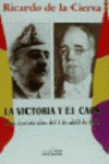 LA VICTORIA Y EL CAOS