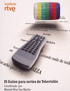 EL GUI�N PARA SERIES DE TELEVISI�N