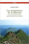 LES MUNTANYES DE LA LLIBERTAT