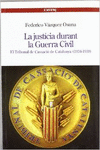LA JUST�CIA DURANT LA GUERRA CIVIL