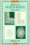 EL LIBRO DE MOTIVOS DE ENCAJE DE BOLILLOS. PLANTAS Y FLORES
