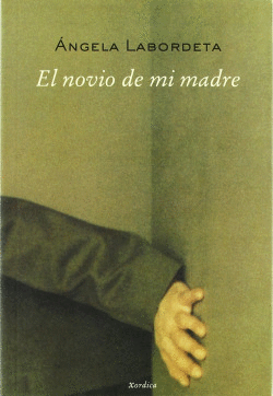 EL NOVIO DE MI MADRE