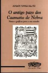 O ANTIGO PAZO DOS CAAMA�O DE NEBRA