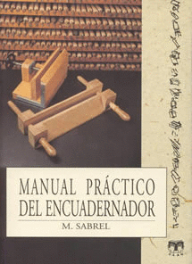 MANUAL PR�CTICO DEL ENCUADERNADOR