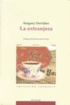 LA EXTRANJERA