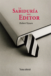 LA SABIDUR�A DEL EDITOR