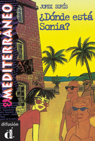 �D�NDE EST� SONIA? SERIE EL MEDITERR�NEO. LIBRO