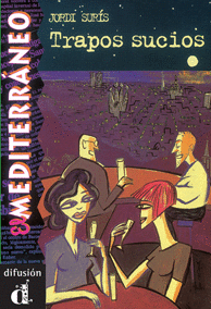 COLECCI�N EL MEDITERR�NEO. TRAPOS SUCIOS.LIBRO
