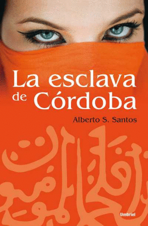 LA ESCLAVA DE C�RDOBA