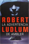 LA ADVERTENCIA DE AMBLER
